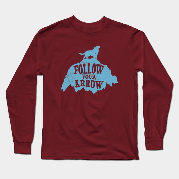 Follow Your Arrow Long Sleeve T-Shirt by spicoli13